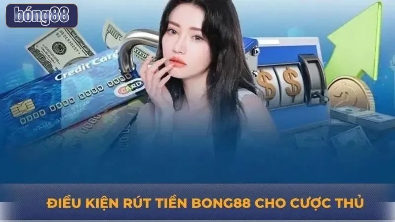 Điều kiện cần nắm khi rút tiền tại nhà cái